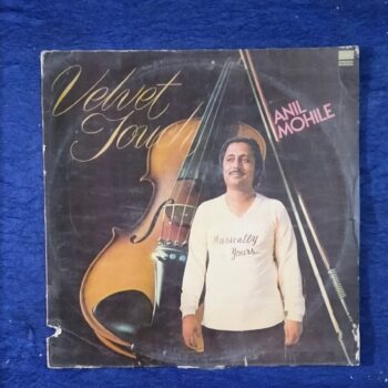 Anil Mohile - velvet Touch, LP Record, Condition-Mint,