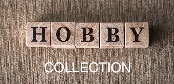 Hobby collection